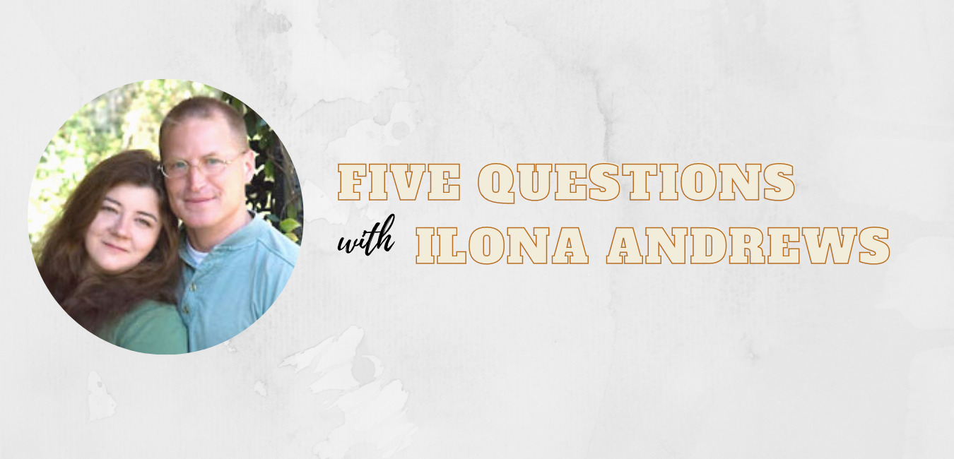 Five Questions with Ilona Andrews