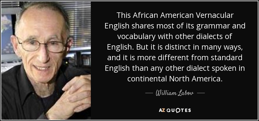 African American Vernacular English